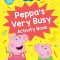 Peppa&#039;s Very Busy Activity Book (Peppa Pig)