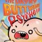 The Day My Butt Went Psycho