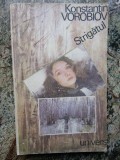 Strigatul - Konstantin Vorobiov