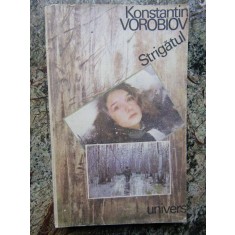 Strigatul - Konstantin Vorobiov