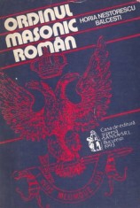 Ordinul masonic roman - Horia Nestorescu Balcesti