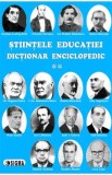 Stiintele educatiei- Dictionar enciclopedic vol. II