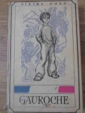 Gavroche, Victor Hugo - Editura Didactica, 1967, 166 pagini, Coperta Cartonata - Carte Povesti pentru Copii