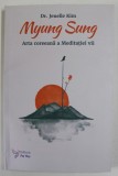 MYUNG SUNG , ARTA COREEANA A MEDITATIEI VII de DR. JENELLE KIM , 2023