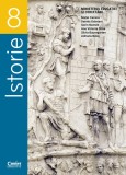 Istorie - Clasa 8 - Manual - Matei Cazacu, Dennis Deletant, Sorin Nemeti, Ana Victoria Sima, Silvia Baumgarten, Adriana Balaj