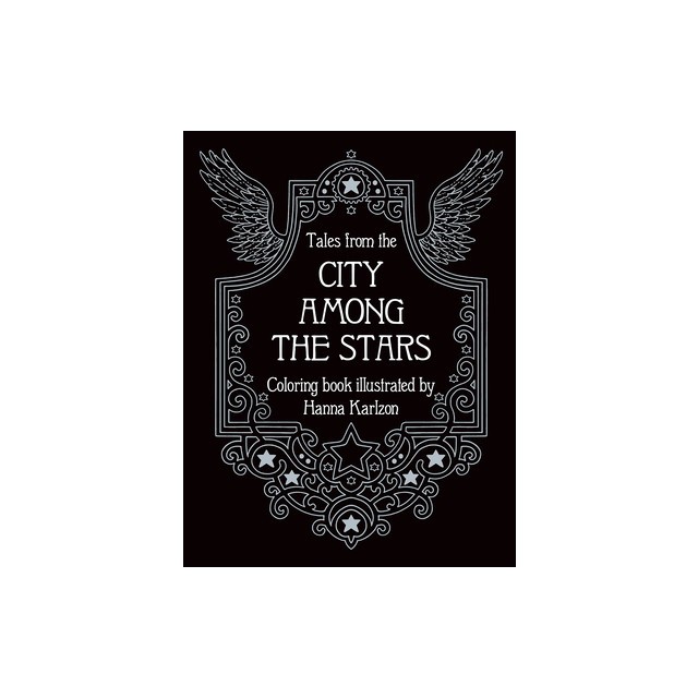 Tales from the City Among the Stars: Coloring Book