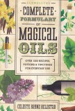 Celeste Rayne Heldstab - Llewellyn's Complete Formulary of Magical Oils. Over