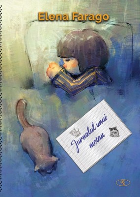 Jurnalul Unui Motan, Elena Farago - Editura Paul Editions foto