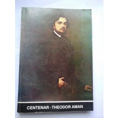 CENTENAR-THEODOR AMAN