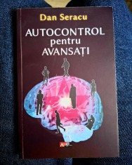 Dan Seracu - Autocontrol pentru avansati ultima editie 2014