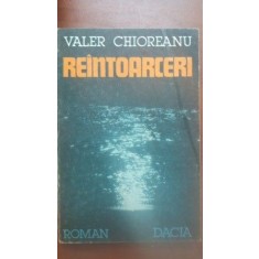 Reintoarceri Valer Chioreanu