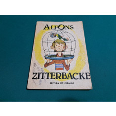 Cauti Alfons Zitterbacke povestirile vesele ale unui ghinionist - Holtz  Baumert? Vezi oferta pe Okazii.ro