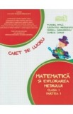 Matematica si explorarea mediului - Clasa 1 Partea 1 - Caiet 2015-2016 - Tudora Pitila, Cleopatra Mihailescu, Crinela Grigorescu, Camelia Coman