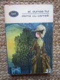 Alexandre Dumas fiul - Dama cu camelii (ed 1969)