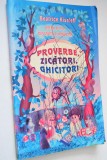 Proverbe si zicatori, ghicitori Beatrice Kiseleff