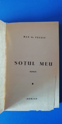 myh 543f - MAX DU VEUZIT - SOTUL MEU - ED INTERBELICA foto