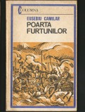 POARTA FURTUNILOR - EUSEBIU CAMILAR - EDITURA COLUMNA