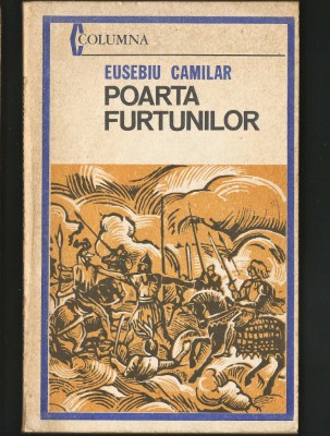 POARTA FURTUNILOR - EUSEBIU CAMILAR - EDITURA COLUMNA foto