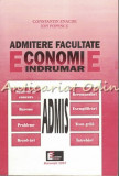 Cumpara ieftin Admitere Facultate Economie Indrumar - Constantin Enache, Ion Popescu