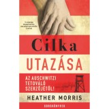 Cilka utaz&aacute;sa - Heather Morris