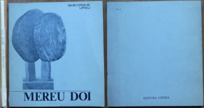 Gheorghe Ursu , Mereu doi , ilustratii de Piliuta , 1971 , editia 1 cu autograf foto