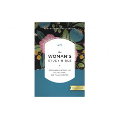 NIV, the Woman's Study Bible, Hardcover, Full-Color: Receiving God's Truth for Balance, Hope, and Transformation
