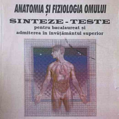 BIOLOGIE. ANATOMIA SI FIZIOLOGIA OMULUI. SINTEZE-TESTE PENTRU BACALAUREAT SI ADMITEREA IN INVATAMANTUL SUPERIOR-