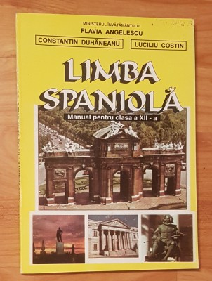 Limba spaniola clasa XII de Constantin Duhaneanu foto