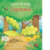 Cicluri de viata. Copacelul - Usborne Books