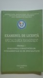 Teste grila pentru examenul de licenta, specializarea management (vezi detalii pentru livrare in tara), 2010