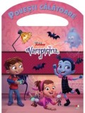 Vampirina. Povesti calatoare/***