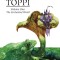 The Collected Toppi Vol. 1: The Enchanted World