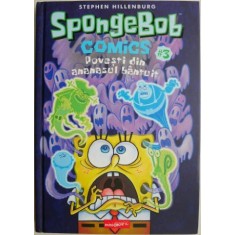 SpongeBob, vol. 3. Povesti din ananasul bantuit &ndash; Stephen Hillenburg