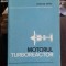 MOTORUL TURBOREACTOR - STEFAN ISPAS