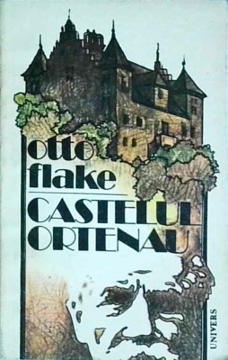 Otto Flake - Castelul Ortenau foto