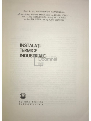 Ion Gheorghe Carabogdan - Instalații termice industriale (editia 1978) foto