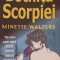 BOTNITA SCORPIEI-MINETTE WALTERS-228010