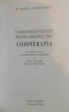 COSMOENERGOTERAPIE PENTRU MILENIUL TREI, COJOTERAPIA de ELENA ARMENESCU, 1998 *PREZINTA URME DE UZURA