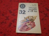 Chirurgia secolului al XX lea - A.Nana, C.Mircioiu RF4/2