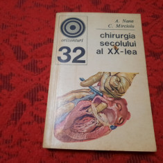 Chirurgia secolului al XX lea - A.Nana, C.Mircioiu RF4/2