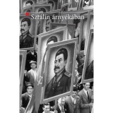 Szt&aacute;lin &aacute;rny&eacute;k&aacute;ban - A szovjet modell exportja Kelet-K&ouml;z&eacute;p-Eur&oacute;p&aacute;ba (1944-1948) - Mitrovits Mikl&oacute;s