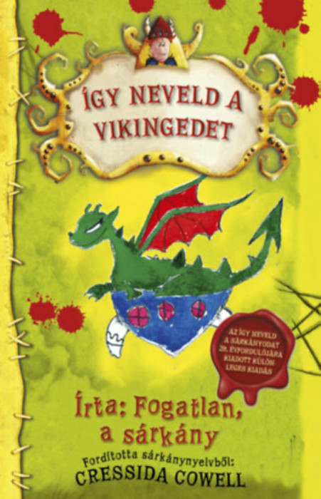 &Iacute;gy neveld a vikingedet - Cressida Cowell