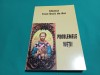 SF&Acirc;NTUL IOAN GURĂ DE AUR *PROBLEMELE VIEȚII / 2007 *N