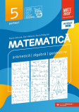 Matematică. Aritmetică, algebră, geometrie. Clasa a V-a. Consolidare. Partea I, Editura Paralela 45