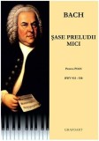 Bach - 6 Preludii mici BWV 933-938 | Johann Sebastian Bach, Grafoart