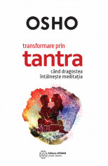 Transformare prin tantra - OSHO foto