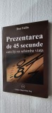 Prezentarea de 45 secunde care iti va schimba viata Don Failla, Nancy Failla