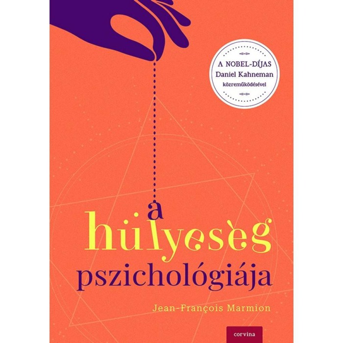 A h&uuml;lyes&eacute;g pszichol&oacute;gi&aacute;ja - Jean-Francois Marmion