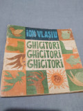 GHI8CITORI DE ION VLASIU 1973 DESENE DE BURSCHI, Alta editura