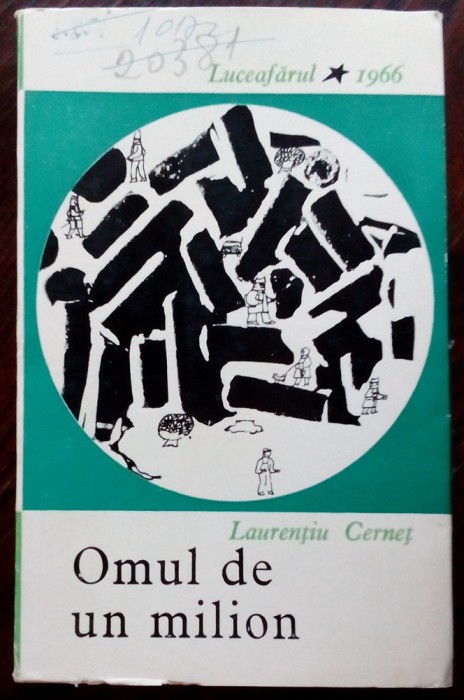 LAURENTIU CERNET - OMUL DE UN MILION (SCHITE SI POVESTIRI) [volum de debut 1966]